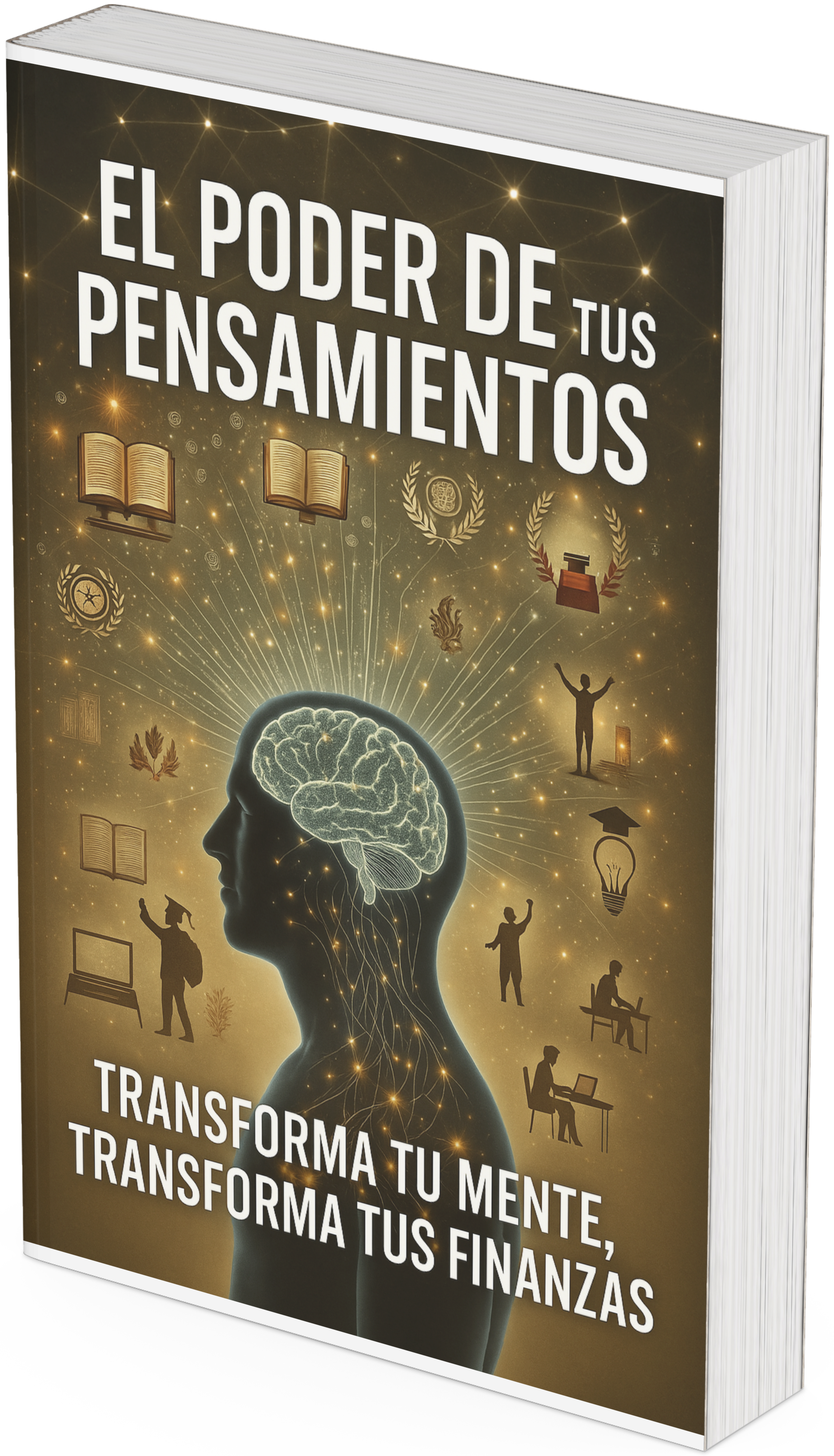 Piensa, cree y prospera